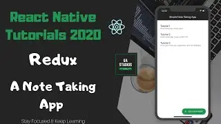 React Native | Redux | Note Taking App with Redux - 2020