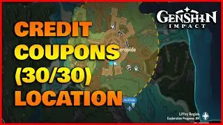 Credit Coupons (30/30) Location Genshin Impact