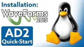 Analog Discovery 2 Quick-Start: Video 2c - Installing WaveForms on Linux