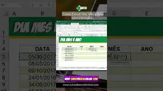 Como Extrair Dia, Mês e Ano com Fórmulas no Excel