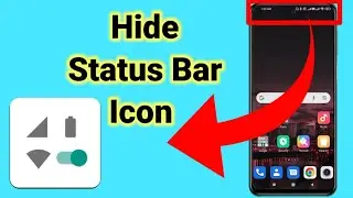 How To Hide Status Bar Icon | स्टेटस बार के आइकॉन को कैसे हाइड करें | Statusbar Icon Hider