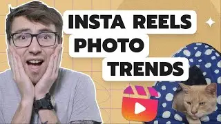 How to make Instagram Reels Trends with PICTURES