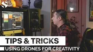 How To Use Drones For Creativity (Tips & Tricks) | Soundiron