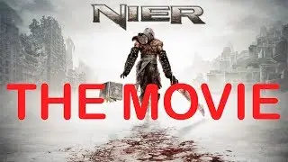 NIER THE MOVIE