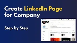 How to Make Page on Linkedin  (Step By Step) | Create a Linkedin Company Page