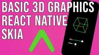 Basic 3D Graphics with Linear Algebra and React-Native Skia (using Expo)