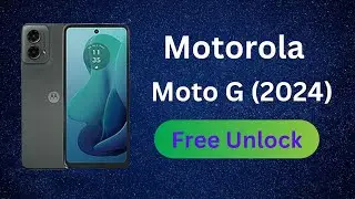 How To Unlock Motorola Moto G 2024 in 3 Minutes