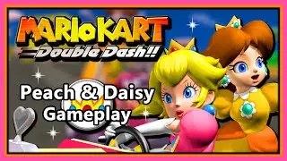 Mario Kart: Double Dash!! Walkthrough - Peach & Daisy Gameplay