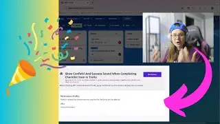 Customize your Trello boards to celebrate completing tasks!