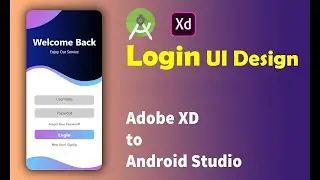 ✅ Xd Android Login Ui Design Tutorial | Adobe Xd to Android Studio Xml Tutorial 🔥