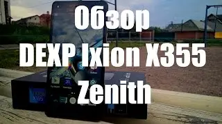 Обзор смартфона DEXP Ixion X355 Zenith - действительно флагман?