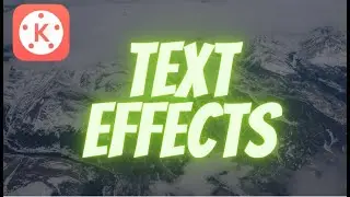 Smart Text Effect With Kinemaster | Sound Effects