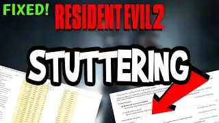 Fix Resident Evil 2 FPS Drops & Stutters (100% FIX)