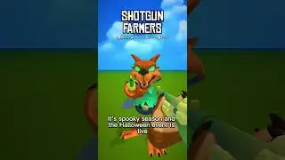 The Halloween Event is live in Shotgun Farmers!