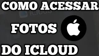 Como ACESSAR FOTOS do icloud