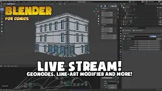 Blender 3.0 Alpha Geonodes, Lineart and more - live stream