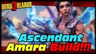 ASCENDANT AMARA MELEE BUILD GUIDE & SLAUGHTER SHAFT SOLO!!! BORDERLANDS 3 BEST AMARA MELEE BUILD!!!