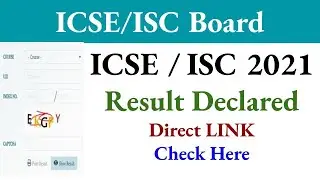 ICSE Result 2021 | ISC Result 2021 | How to check ICSE Result 2021 | How to Check ISE Result 2021