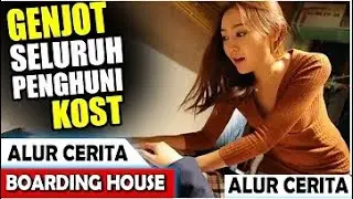 Di Mana Ada Kost Kayak Gini   Alur Cerita Film BOARDING HOUSE