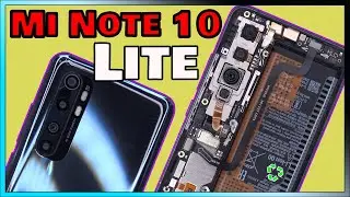 Xiaomi Mi Note 10 Lite Disassembly Teardown Repair Video Review