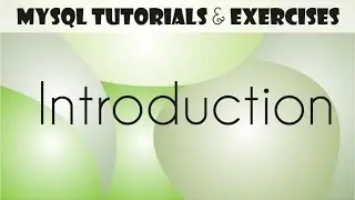 01 MySQL Tutorial for Beginners: Introduction