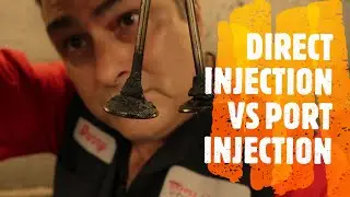 DIRECT INJECTION VS PORT INJECTION