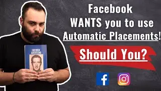 Automatic Placements vs Manual Placements: Which one should you use in 2021?