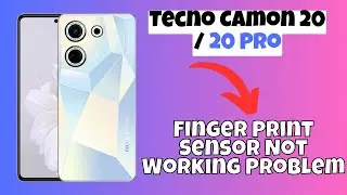 Finger Print Sensor Not Working Problem Tecno Camon 20/20Pro | How to solve fingerprint sensor issue