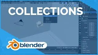 Collections - Blender 2.80 Fundamentals