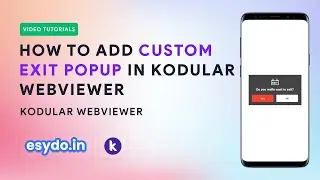 How to add custom exit popup in kodular webviewer application || Webviewer Tutorial Part 3