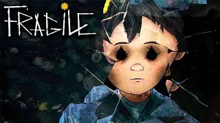 ФИНАЛ ► Fragile #3