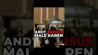 ANDY VERSUS MALE KAREN