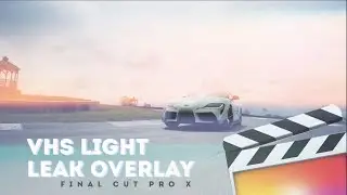 The BEST Light Leak Overlay - Free Download / Final Cut Pro X