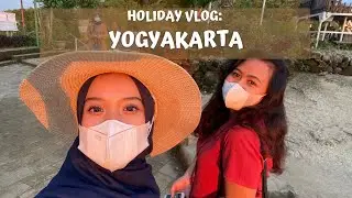 VLOG YOGYAKARTA : PART 1