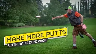 Make More Putts with Dave Dunipace