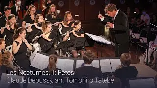 Fêtes, Les Nocturnes - Claude Debussy | Bläserphilharmonie Aachen