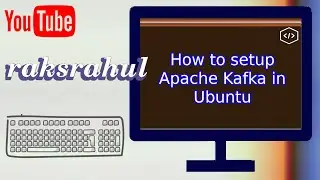 Setting up Apache Kafka broker in Ubuntu Linux