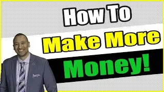 How To Increase Your Income | How Can I Make More Money | How To Increase Your Cash Flow