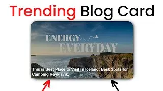 Responsive Trending Blog Card With Hover Animation | HTML & CSS Animation | CSS Tutorial