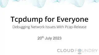 Tcpdump for Everyone – Debugging Network Issues With Pcap-Release