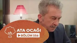 Ata Ocağı (556-cı seriya)