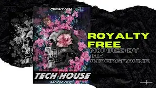 Tech House Sample pack Free Download | 💯 Royalty FREE