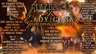 Metallica X Lady Gaga | Heavy Metal Loverz Tour (2023 Concert Concept) [Fanmade]