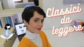 CLASSICI da leggere (prima o poi)