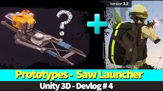 Unity3D Prototype  - crafting system | Saw Launcher | Low Poly Third Person  Shooter | Devlog #4