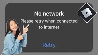 How to Fix Roblox No Network Problem | Roblox Connection Error