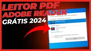 LEITOR DE PDF ADOBE GRÁTIS 2024 BAIXAR E INSTALAR