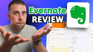 Evernote Review (2024): Full Walkthrough & Guide for Newbies