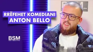 Rrëfehet komediani Anton Bello - Nga Çmendina Dublim tek “Vështrim kritik” dhe Stand Up Comedy [4K]