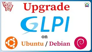 How to Upgrade GLPI (IT Asset Management) to Latest version on Ubuntu | Debian | LinuxMint